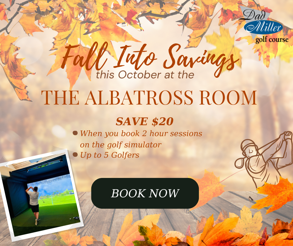 Dad Miller Albatross Room Fall Savings for Simulator Golf